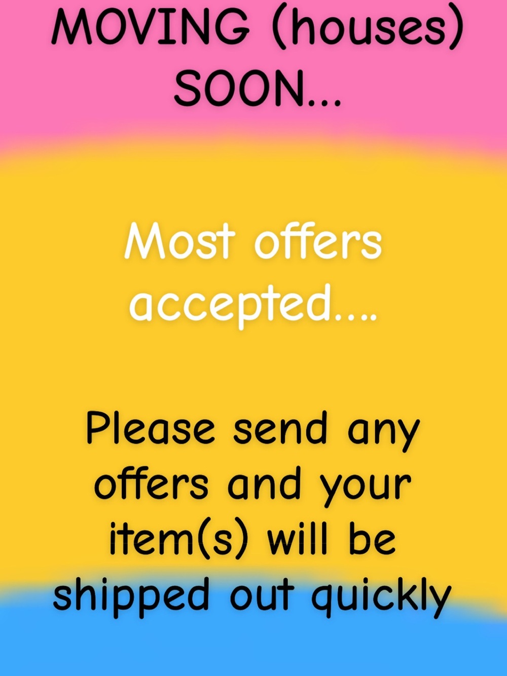 Moving Soon sale